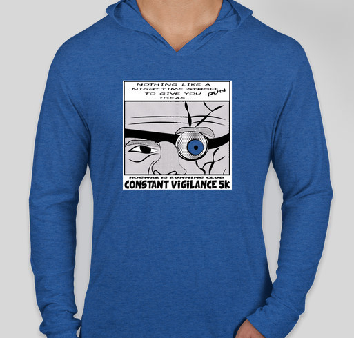 Constant Vigilance 5k Fundraiser - unisex shirt design - front