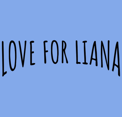 LOVE FOR LIANA shirt design - zoomed