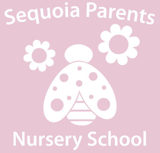 Sequoia Parents Nursery School Spring T-shirt Fundraiser Custom Ink ...