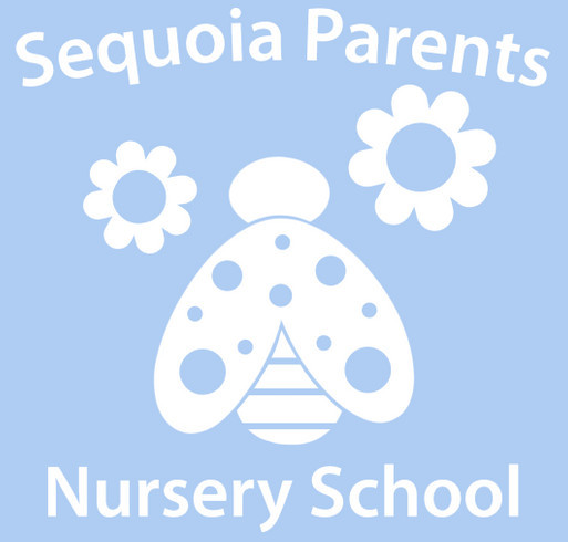 Sequoia Parents Nursery School Spring T-shirt Fundraiser shirt design - zoomed