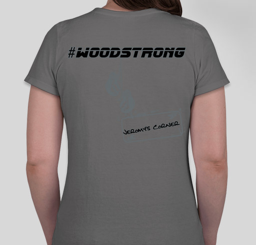 We Are #Woodstrong In Support Of Jeromy Fundraiser - unisex shirt design - back