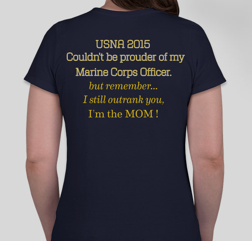 USNA MARINE CORPS MOMS 2015 Fundraiser - unisex shirt design - back