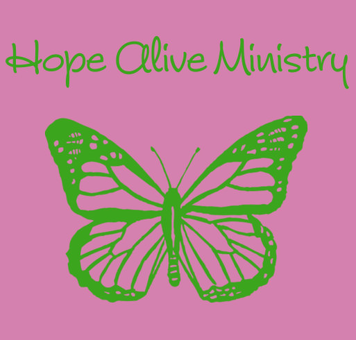 Hope Alive Ministry Spring T-Shirt Sale! shirt design - zoomed