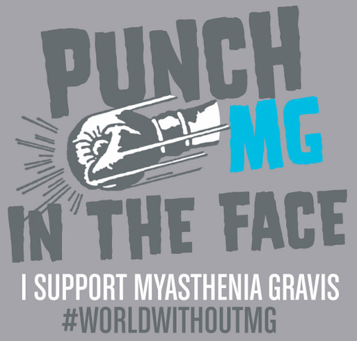 A World With Out Myasthenia Gravis shirt design - zoomed