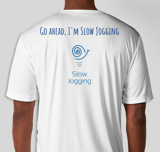 Slow Jogging International Fundraiser - unisex shirt design - back
