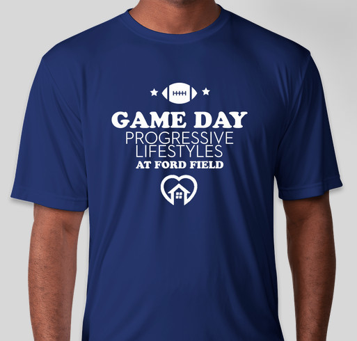 Game Day: Progressive Lifestyles at Ford Field Fundraiser - unisex shirt design - small