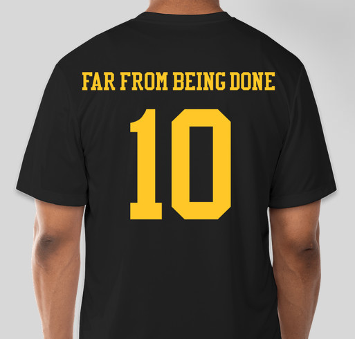 Jeff Potter- Far From Being Done Fundraiser - unisex shirt design - back