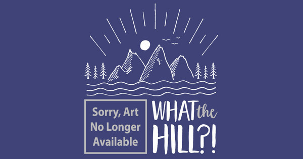 what the hill