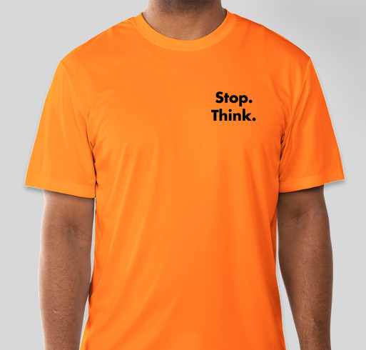 One is Too Many. Stop. Think. Prevent Falls. Fundraiser - unisex shirt design - front