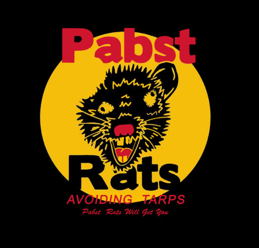 Pabst Rats Pabst Rats shirt run Custom Ink Fundraising