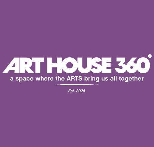 HELP BUILD ART House 360! shirt design - zoomed