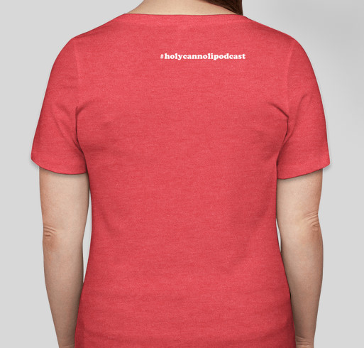 Holy Cannoli SHIRTS! Fundraiser - unisex shirt design - back