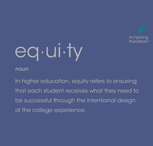 Achieving the Dream Equity Statement T-Shirt shirt design - zoomed