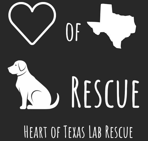 Heart of Texas Lab Rescue Take 4 shirt design - zoomed