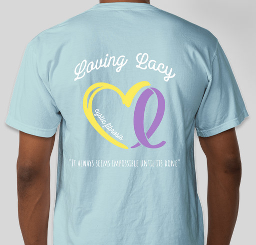 Loving Lacy Until It’s Done Custom Ink Fundraising