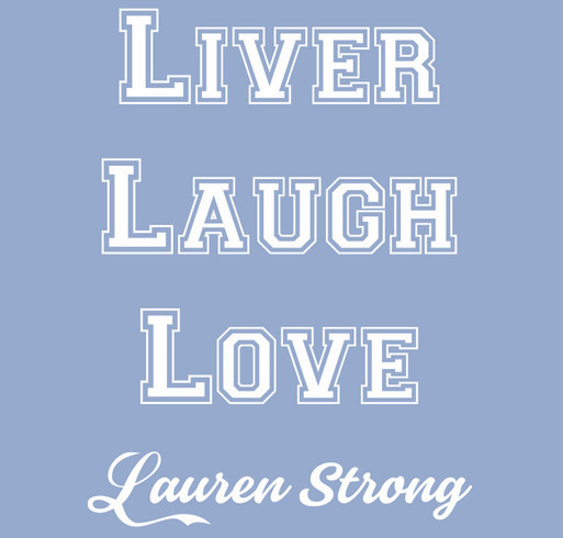 Liver Laugh Love shirt design - zoomed