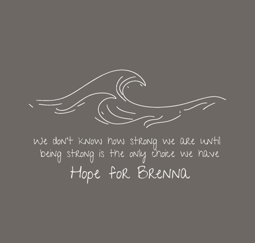 Hope for Brenna T-shirt Fundraiser shirt design - zoomed