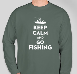 Keep Calm Go Fishing