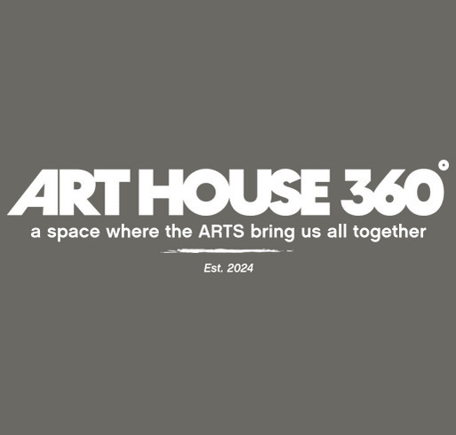 HELP BUILD ART House 360! shirt design - zoomed