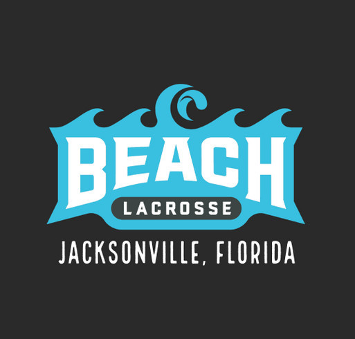 Beach Lacrosse: Shirt Fundraiser! shirt design - zoomed