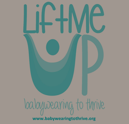Lift Me Up: Babywearing to Thrive Vintage Sweatshirts shirt design - zoomed