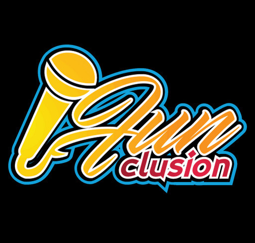 FUNCLUSION - Inclusion Through Entertainment shirt design - zoomed
