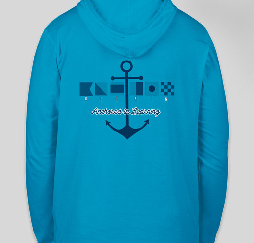 Anchored in Learning - Long Sleeve T-Shirt w/Hood (Youth, Unisex and Ladies Cut) Fundraiser - unisex shirt design - back