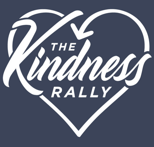 The Kindness Rally Hoodies shirt design - zoomed