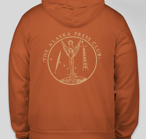 Alaska Press Club Zip Hoodies 2023 Fundraiser - unisex shirt design - back