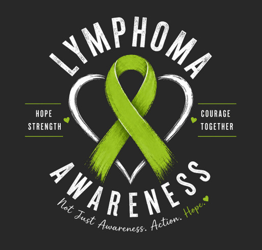 Lymphoma Awareness and Research shirt design - zoomed