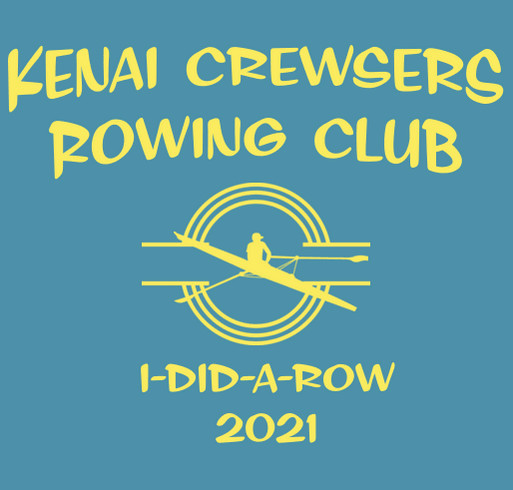 I-Did-a-Row 2021 shirt design - zoomed