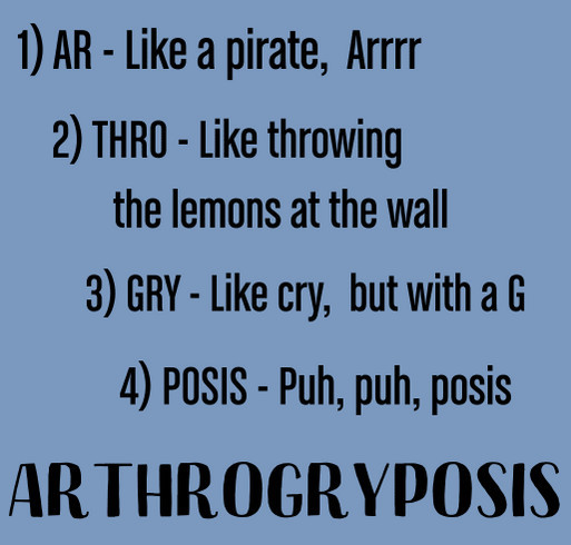 AMC Princess Ana - How to say Arthrogryposis shirt design - zoomed