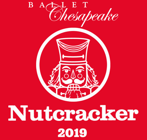Ballet Chesapeake Nutcracker 2019 shirt design - zoomed
