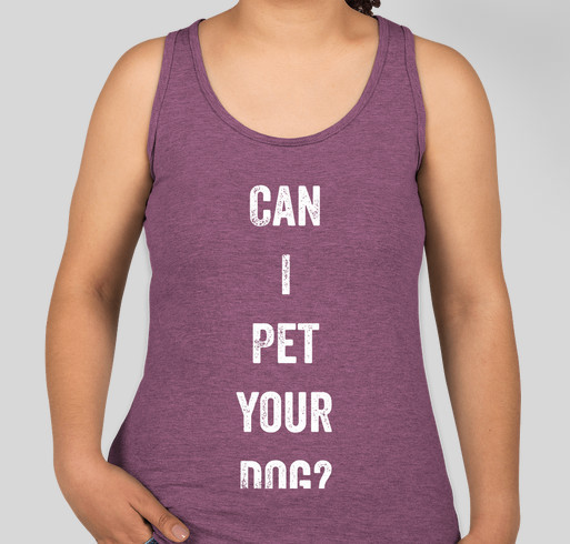 Can I Pet Your Dog? Fundraiser - unisex shirt design - front
