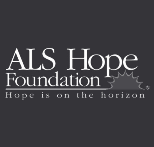 ALS Hope Foundation shirt design - zoomed