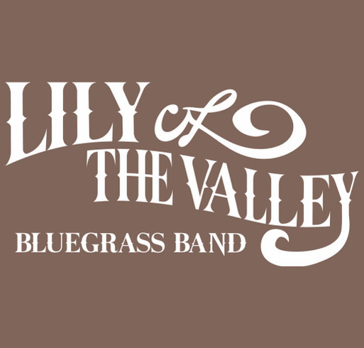 Lily of the Valley Bluegrass Band shirt design - zoomed