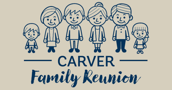 Carver Family Reunion