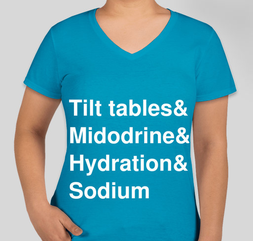 POTS: Tilt tables & Midodrine & Hydration & Sodium Fundraiser - unisex shirt design - front