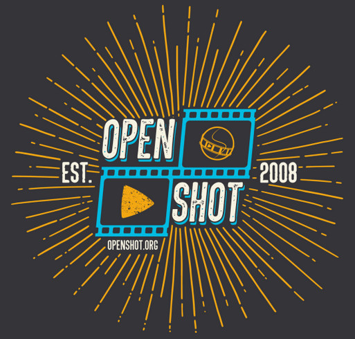 OpenShot Video Editor Spring 2019 Fundraiser! shirt design - zoomed