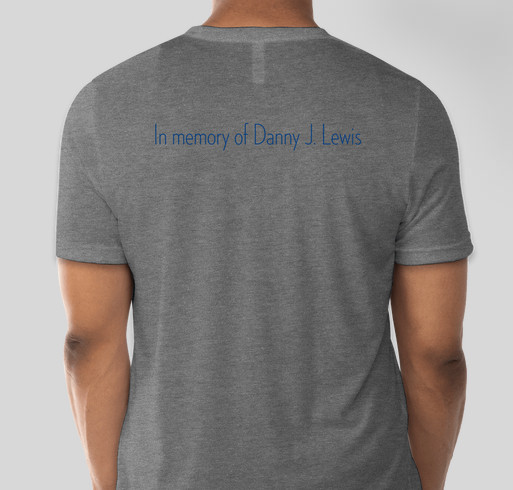 Save the Danatee Memorial Fundraiser - unisex shirt design - back