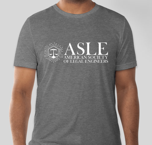 American Society of Legal Engineers T-Shirt Fundraiser Fundraiser - unisex shirt design - small