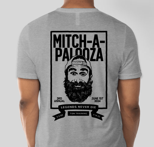 3rd Annual Mitch-a-Palooza Fundraiser - unisex shirt design - back