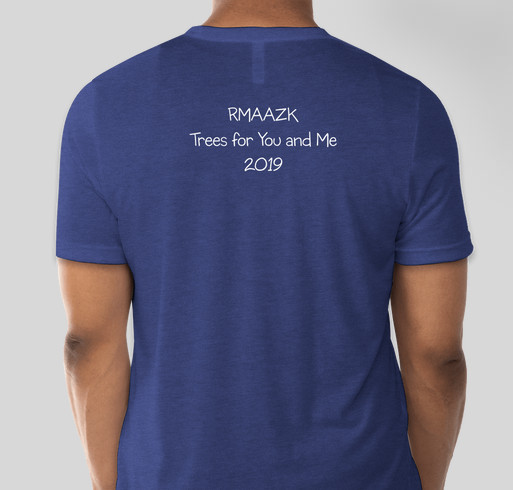 Rocky Mountain AAZK Trees for You and Me Fundraiser - unisex shirt design - back