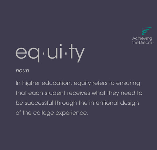 Achieving the Dream Equity Statement T-Shirt shirt design - zoomed