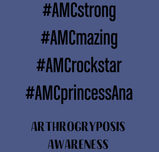 AMC Princess Ana - How to say Arthrogryposis shirt design - zoomed