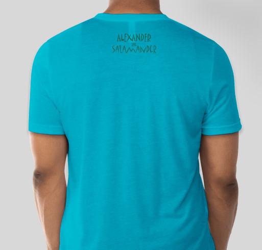 Alexander the Salamander Brand Awareness Campaign (sky blue/forest green) Fundraiser - unisex shirt design - back