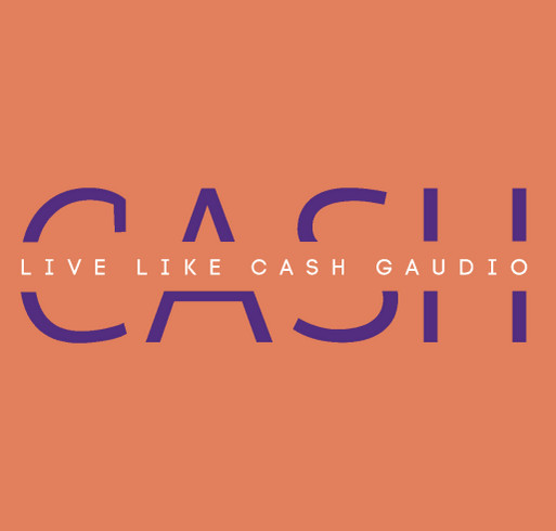 Live Like Cash Gaudio Foundation Apparel shirt design - zoomed