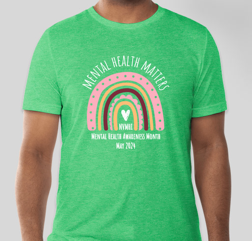 "Be Seen in Green" at NVMHI for Mental Health Awareness Fundraiser - unisex shirt design - front