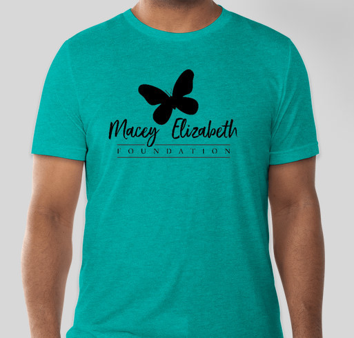 Macey Elizabeth Foundation Shirt Fundraiser Fundraiser - unisex shirt design - front
