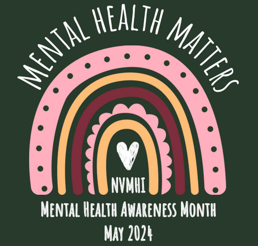 "Be Seen in Green" at NVMHI for Mental Health Awareness shirt design - zoomed